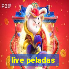 live peladas